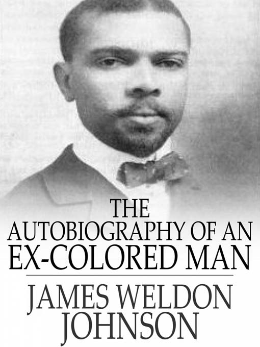 The Autobiography of an Ex-Colored Man (eBook)